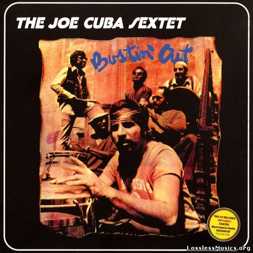 The Joe Cuba Sextet - Bustin' Out [Reissue] (2002)