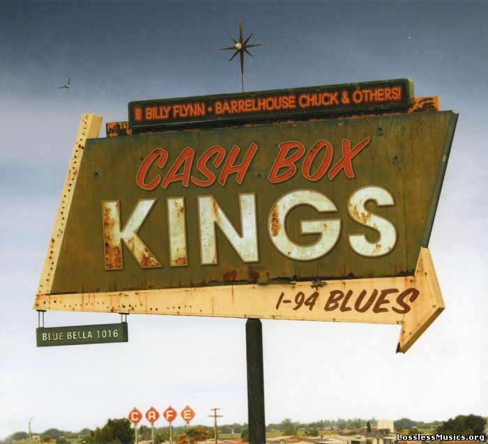 The Cash Box Kings - I -94 Blues (2010)