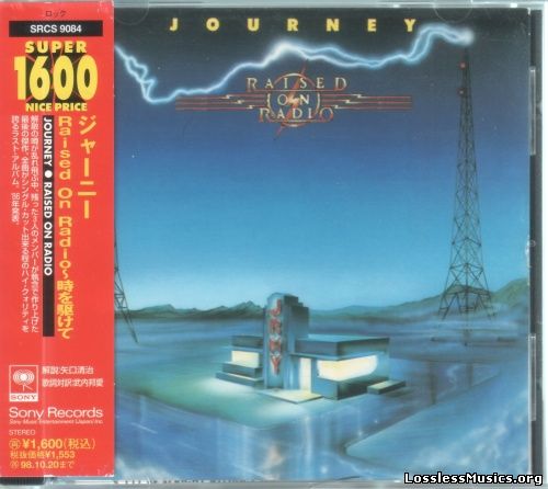 Journey - Raised On Radio [Japanese Edition] (1986)