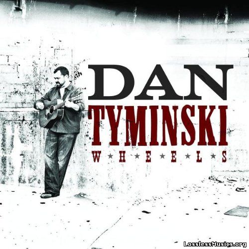 Dan Tyminski - Wheels (2008)