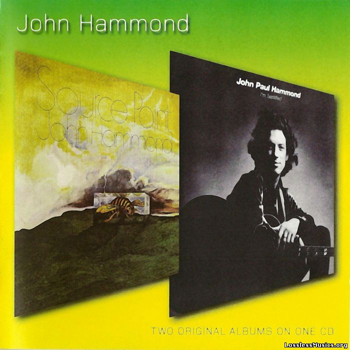 John Hammond - Source Point &  I'm Satisfied (2007)