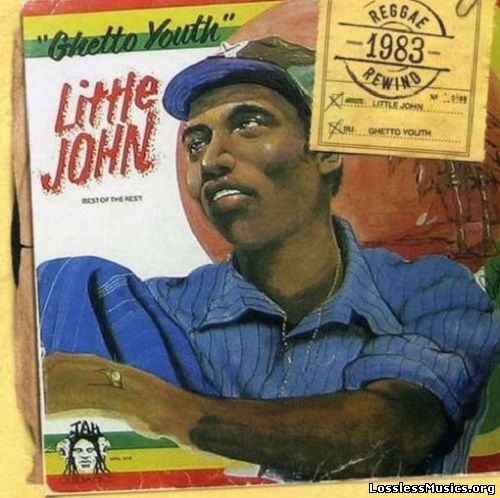 Little John - Ghetto Youth [Reissue] (2007)