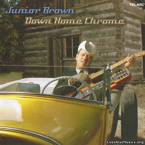 Junior Brown - Down Home Chrome (2004)
