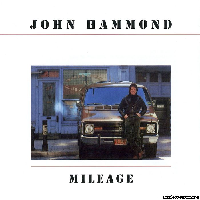 John Hammond - Mileage (1980)(1995)