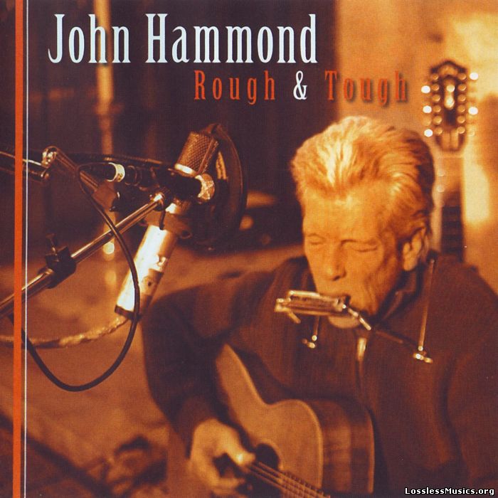 John Hammond - Rough & Tough (2009)