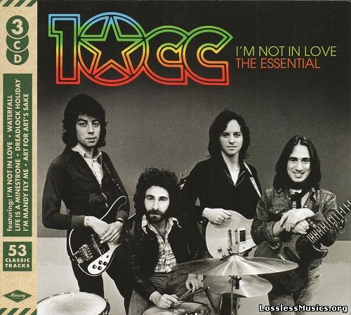 10CC - I’m Not In Love - The Essential [3CD] (2016)