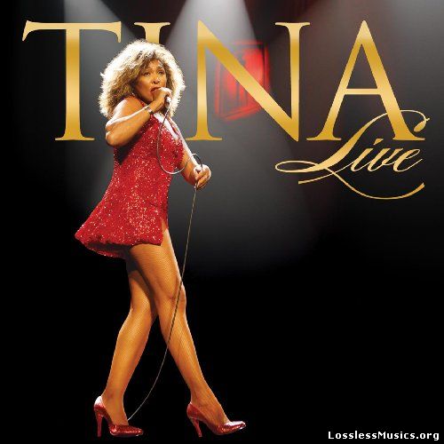 Tina Turner - Tina Live (2009)