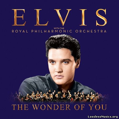 Elvis the Royal Philharmonic Orchestra - The Wonder Of You (2016)