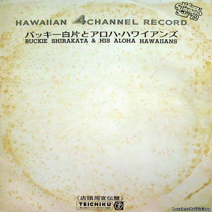 Buckie Shirakata & His Aloha Hawaiians - Wide Hawaiian Standard Hits (1972)