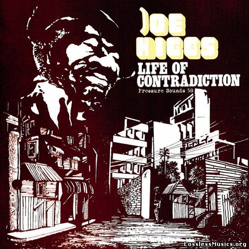 Joe Higgs - Life Of Contradiction [Reissue 2008] (1975)