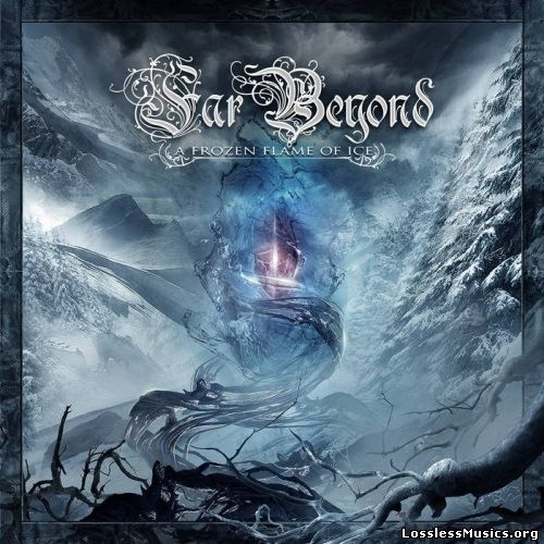 Far Beyond - A Frozen Flame Of Ice (2016)