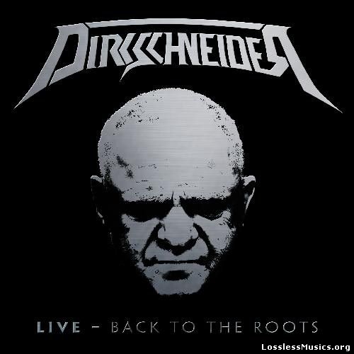 Dirkschneider - Live - Back to the Roots (2016)