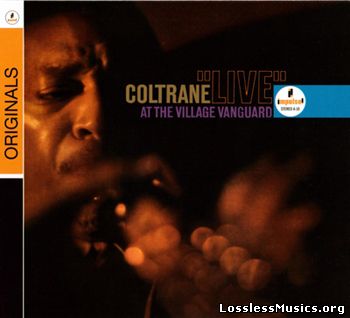 John Coltrane - Live At The Village Vanguard (1962)