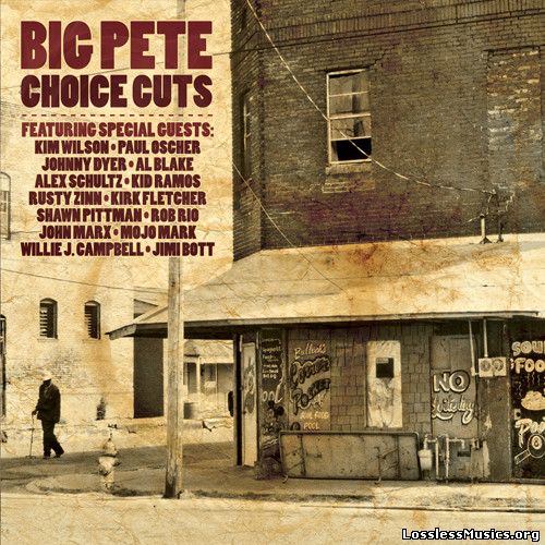 Big Pete - Choice Cuts (2011)