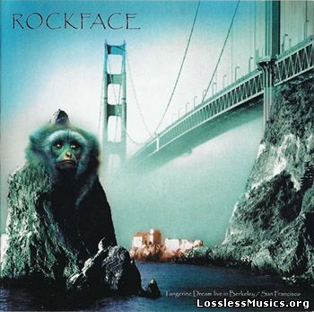 Tangerine Dream - Rockface (2003) [2CD, Live in Berkeley/San Francisco]