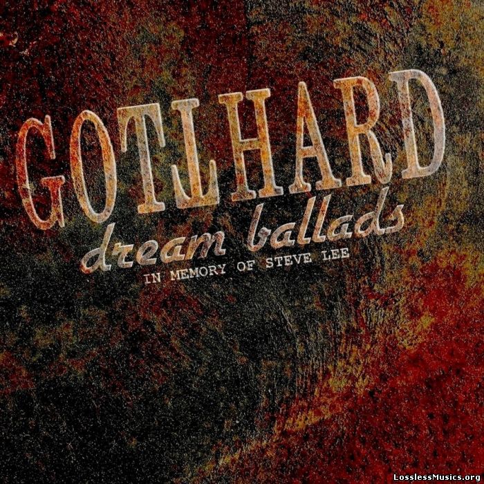 Gotthard - Dream Ballads (2010)