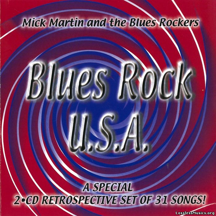 Mick Martin & The Blues Rockers - Blues Rock, USA (2001)