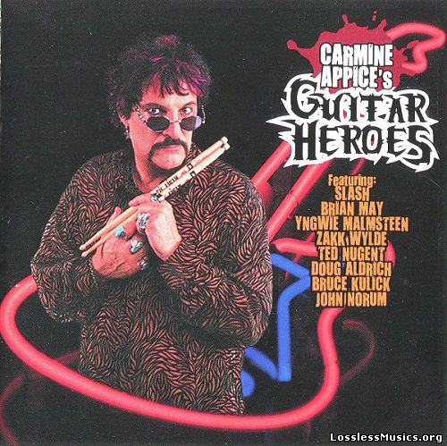 Carmine Appice's - Guitar Heroes (2010)