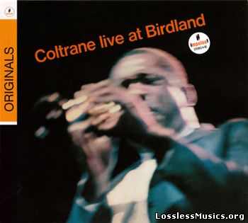 John Coltrane - Live At Birdland (1964)