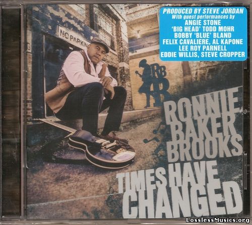 Ronnie Baker Brooks - Times Have Changed (2017)
