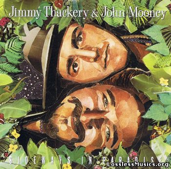 Jimmy Thackery & John Mooney - Sideways In Paradise (1993)