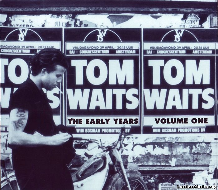 Tom Waits - The Early Years Volume One (1991)