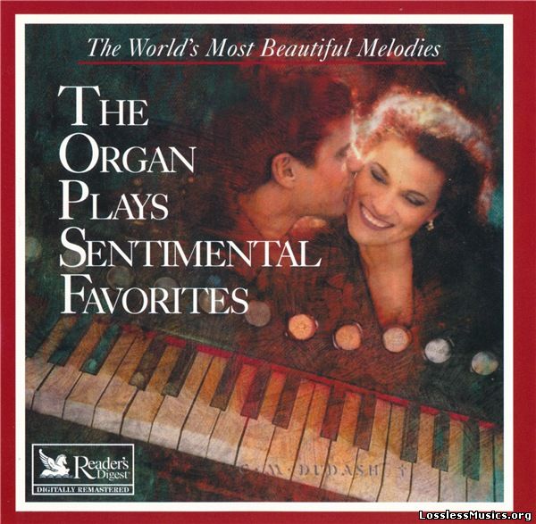 VA - The Organ Plays Sentimental Favorites (1999)