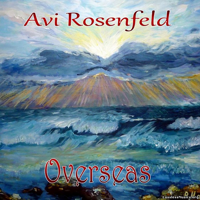 Avi Rosenfeld - Overseas (2013)