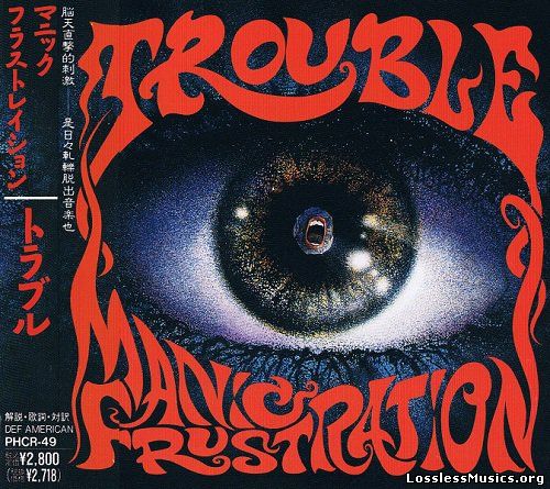 Trouble - Manic Frustration [Japanese Edition] (1992)