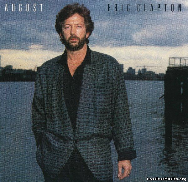 Eric Clapton - August (1986)