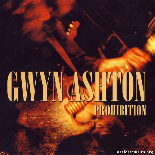 Gwyn Ashton - Prohibition (2007)