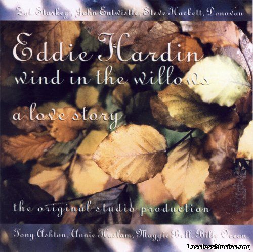 Eddie Hardin & Guests - Wind in the Willows [Remastered] (2012)