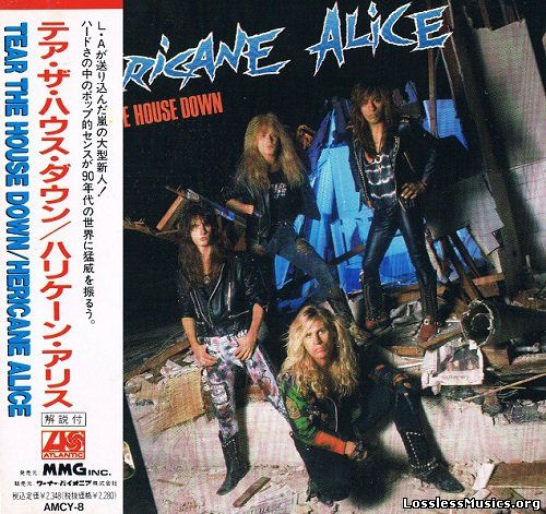 Hericane Alice - Tear The House Down [Japanese Edition, 1st Press] (1990)