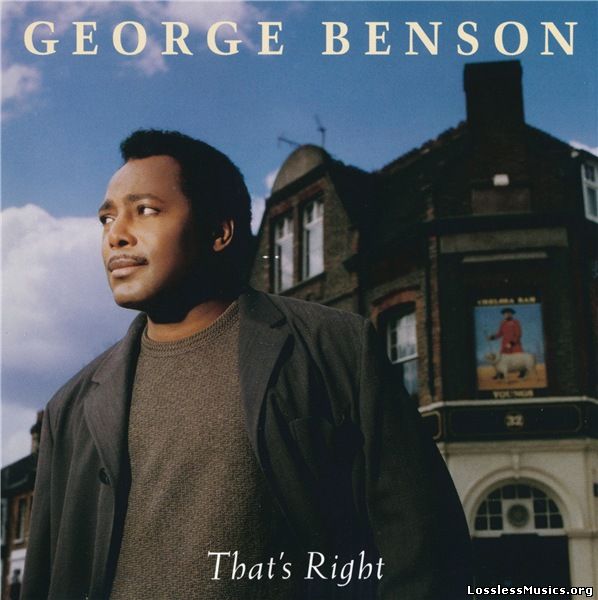 George Benson - That's Right (1996)