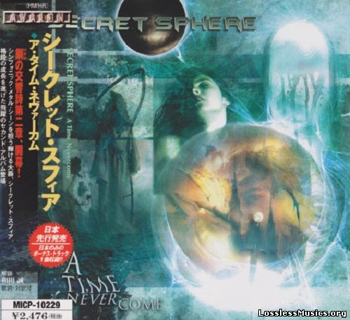 Secret Sphere - A Time Never Come (Japan Edition) (2001)