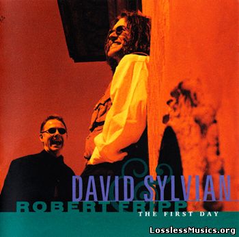 David Sylvian & Robert Fripp - The First Day (1993)