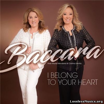 Baccara - I Belong To Your Heart [WEB] (2017)