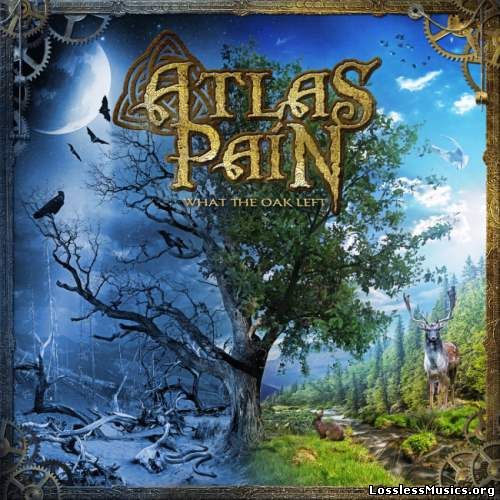 Atlas Pain - Whаt Тhе Оаk Lеft (2017)