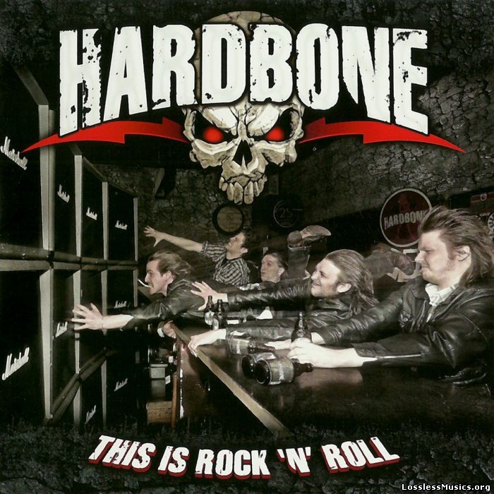 Hardbone - This Is Rock'n'Roll (2012)