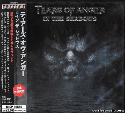 Tears of Anger - In The Shadows [Japanese Edition, 1-st press] (2006)