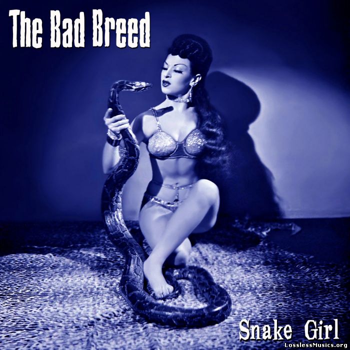 The Bad Breed - Snake Girl (2017)
