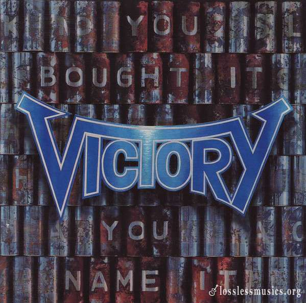 Victory - You Bought It - You Name It (1992)