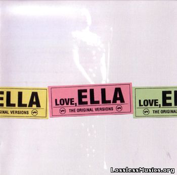 Ella Fitzgerald - Love, Ella. The Original Versions (2007)