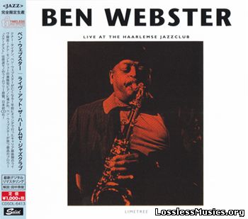 Ben Webster - Live At The Haarlemse Jazzclub (1972)
