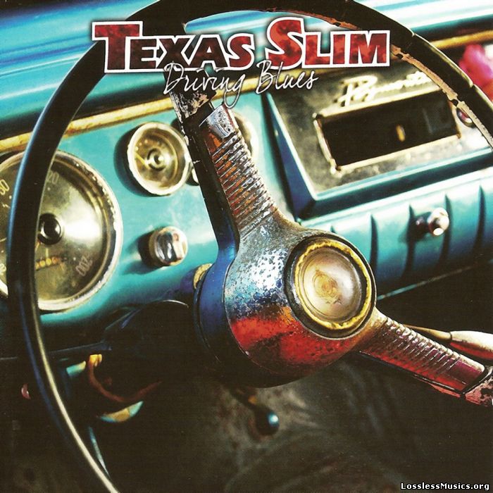 Texas Slim - Driving Blues (2009)