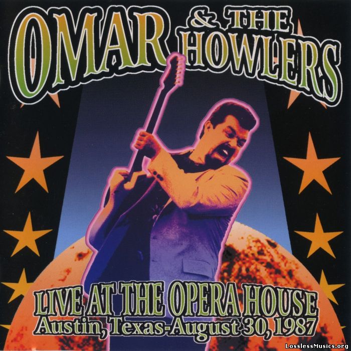 Omar & The Howlers - Live At The Opera House Austin, Texas, August 30, 1987 (2000)