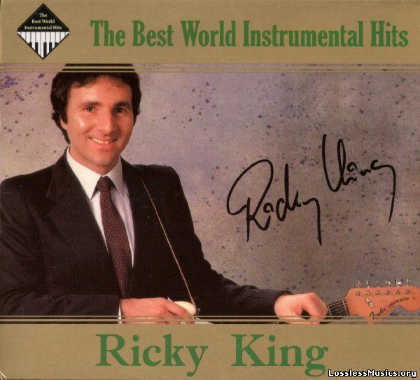 Ricky King - The Best World Instrumental Hits (2009)
