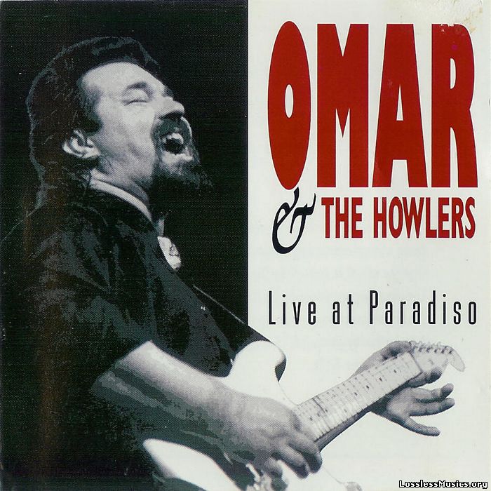 Omar & The Howlers - Live at Paradiso (1992)