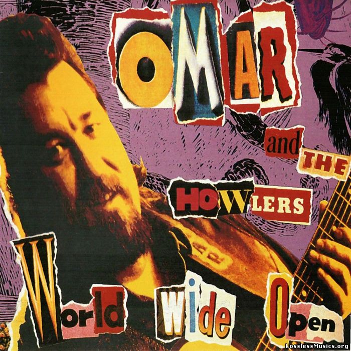 Omar & The Howlers - World Wide Open (1995)