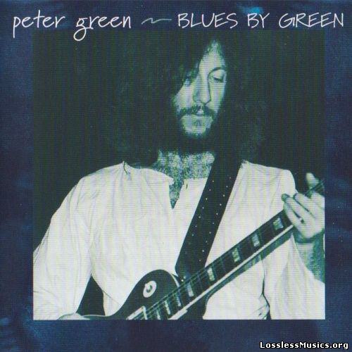 Peter Green - Blues By Green (2003)